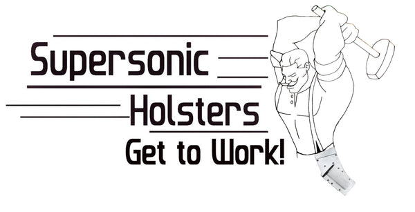 Supersonic Holsters